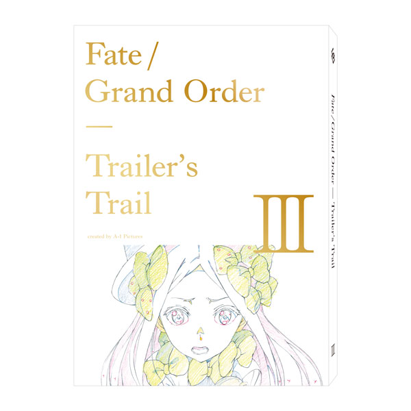Fate/Grand Order Trailer's Trail Ⅲ created by A-1 Pictures
