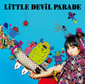 ［特典付き］LiSA「LiTTLE DEViL PARADE」【初回生産限定盤】CD+DVD